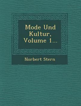 Paperback Mode Und Kultur, Volume 1... [German] Book