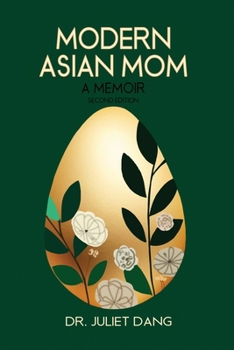 Paperback Modern Asian Mom: A Memoir Book