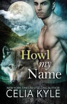 Howl My Name - Book #5 of the Bears of Grayslake