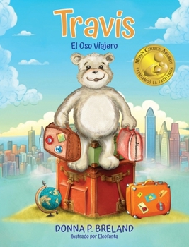 Hardcover Travis: El Oso Viajero [Spanish] Book