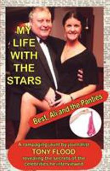 Paperback My Life with the Stars - Best, Ali and the Panties! Book