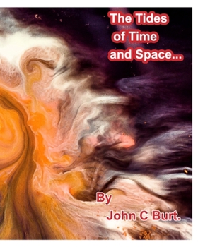 Paperback The Tides of Time and Space. Book