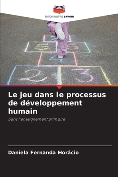 Paperback Le jeu dans le processus de développement humain [French] Book