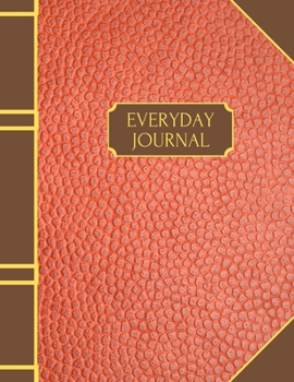 Paperback Everyday Journal: a notebook for writing ideas, thoughts and journal entries. Book size is 8.5 x 11 inches. Book