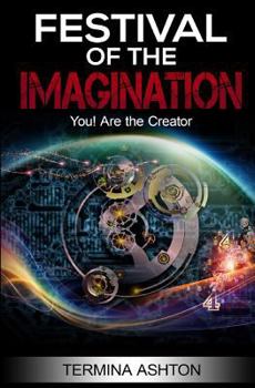 Paperback Festival of the Imagination: You! Are the Creator Book
