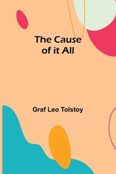 Paperback The Cause of it All Book