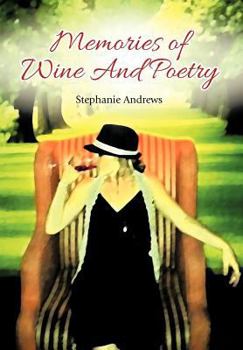 Hardcover Memories of Wine And Poetry Book