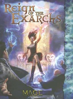 Hardcover Reign of the Exarchs: The World of Darkness Book