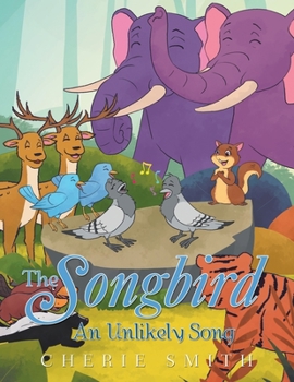 Paperback The Songbird: An Unlikely Song Book