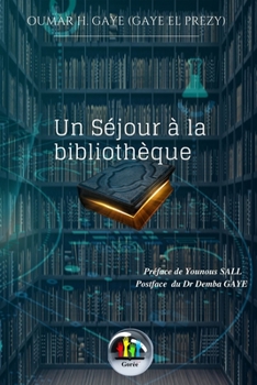 Paperback Un Sejour a la Bibliotheque [French] Book