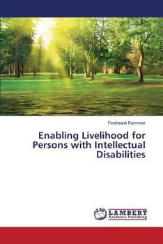 Paperback Enabling Livelihood for Persons with Intellectual Disabilities Book