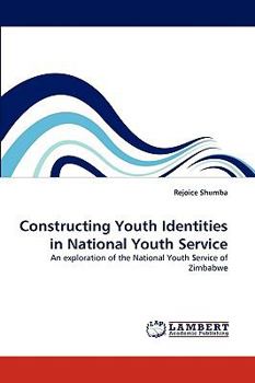 Paperback Constructing Youth Identities in National Youth Service Book