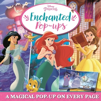 Hardcover Disney Princess: Enchanted Pop-Ups: Pop-Up Book
