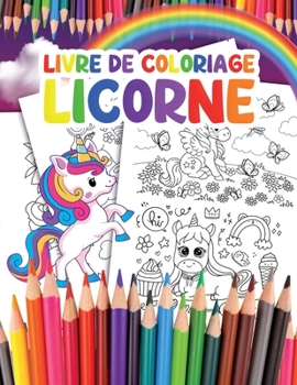 Livre de Coloriage Licorne: pour Enfants avec plus de 35 Adorables Licornes