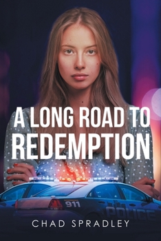 Paperback A Long Road to Redemption Book