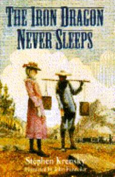 Hardcover The Iron Dragon Never Sleeps Book