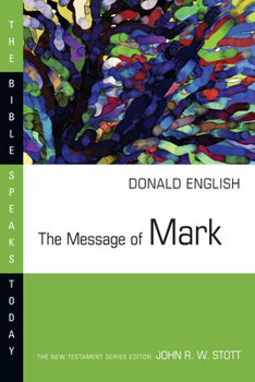 Paperback The Message of Mark Book