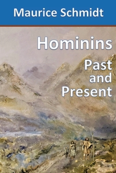 Paperback Hominins: Past and Present Book