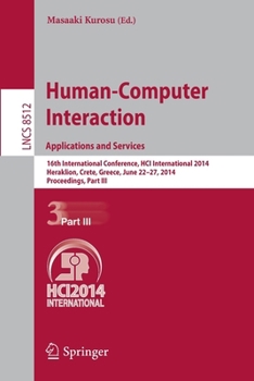 Paperback Human-Computer Interaction. Applications and Services: 16th International Conference, Hci International 2014, Heraklion, Crete, Greece, June 22-27, 20 Book