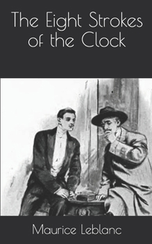 The Eight Strokes of the Clock