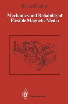 Hardcover Mechanics and Reliability of Flexible Magnetic Media Book