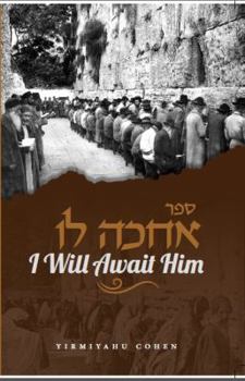 Hardcover I Will Await Him Book