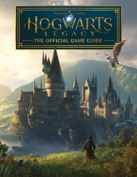 Paperback Hogwarts Legacy: The Official Game Guide (Harry Potter) Book