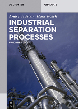 Paperback Industrial Separation Processes: Fundamentals Book