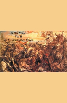Paperback In His Name Volume II Book