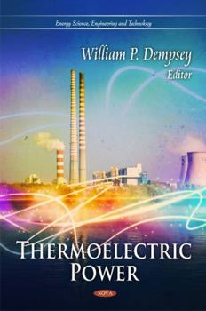 Hardcover Thermoelectric Power (Energy Science, Engineering and Technology) Book