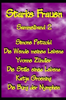 Starke Frauen 2 (Sammelband) (German Edition)