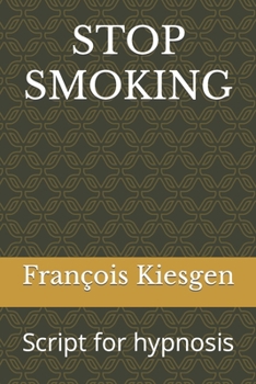 Paperback Stop Smoking: Script for hypnosis Book