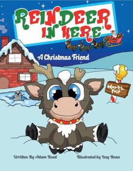 Hardcover Reindeer In Here Christmas Children's Book, The Most Awarded Christmas Tradition Brand Book