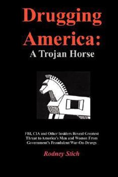 Paperback Drugging America: A Trojan Horse Book