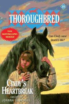 Cindy's Heartbreak - Book #19 of the Thoroughbred