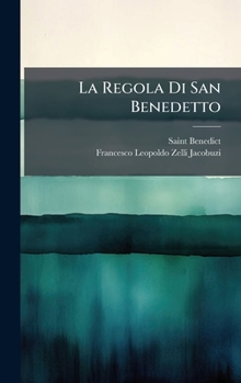 Hardcover La Regola Di San Benedetto [Italian] Book