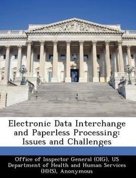 Paperback Electronic Data Interchange and Paperless Processing: Issues and Challenges Book