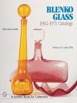 Hardcover Blenko Glass: 1962-1971 Catalogs Book