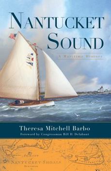 Paperback Nantucket Sound:: A Maritime History Book