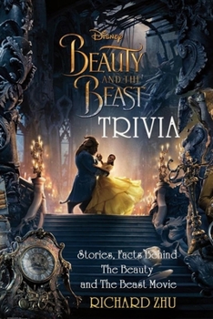 Beauty and The Beast Trivia : Stories, Facts Behind The Beauty and the Beast Movie