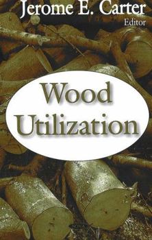 Hardcover Wood Utilization Book