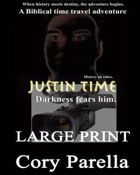 Paperback Justin Time [Large Print] Book