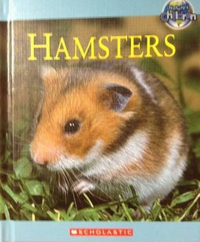 Library Binding Hamsters (Nature's Children) Book