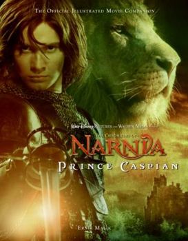 Paperback The Chronicles of Narnia: Prince Caspian: The Official Illustrated Movie Companion Book