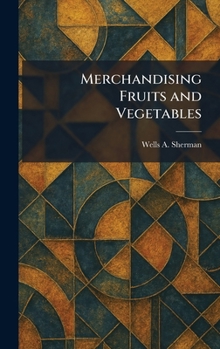 Hardcover Merchandising Fruits and Vegetables Book