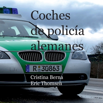 Paperback Coches de policía alemanes [Spanish] Book