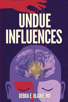 Undue Influences - Book  of the Sanctuary Seekers