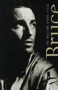 Paperback Bruce Springsteen: The Ultimate Compendium of Interviews, Articles, Facts, and Opinions from the Files of Rolling Stone Book