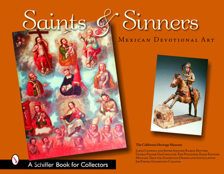 Hardcover Saints & Sinners: Mexican Devotional Art Book