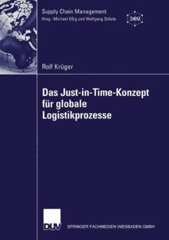 Paperback Das Just-In-Time-Konzept Für Globale Logistikprozesse [German] Book